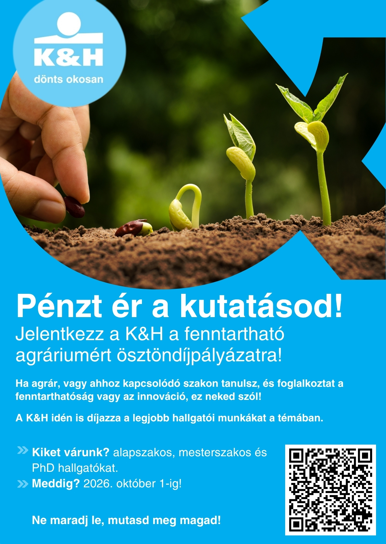 K&H ösztöndíjpályázat fenntartható agráriumi kutatások támogatására