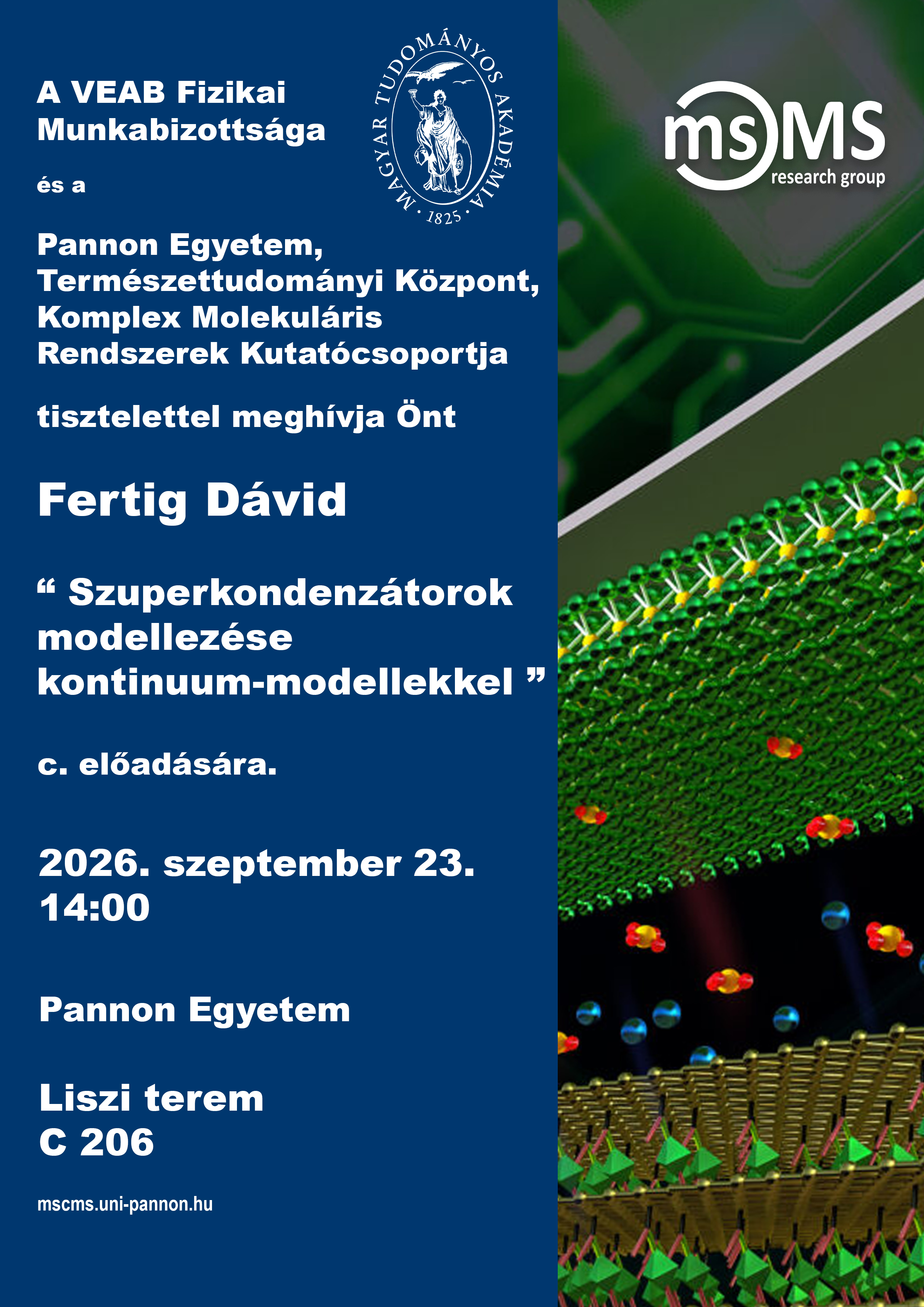 Szuperkondenzátorok modellezése kontinuum-modellekkel - Fertig Dávid előadása